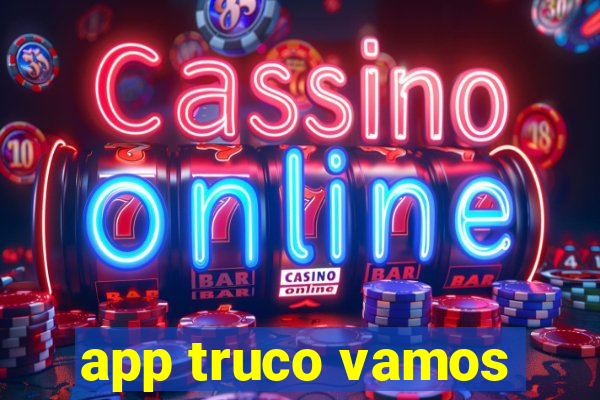 app truco vamos